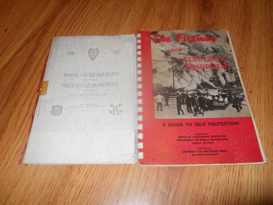 Police & Fire Departments of Cleveland 1921  +  The Fireman & Electrical Equipme