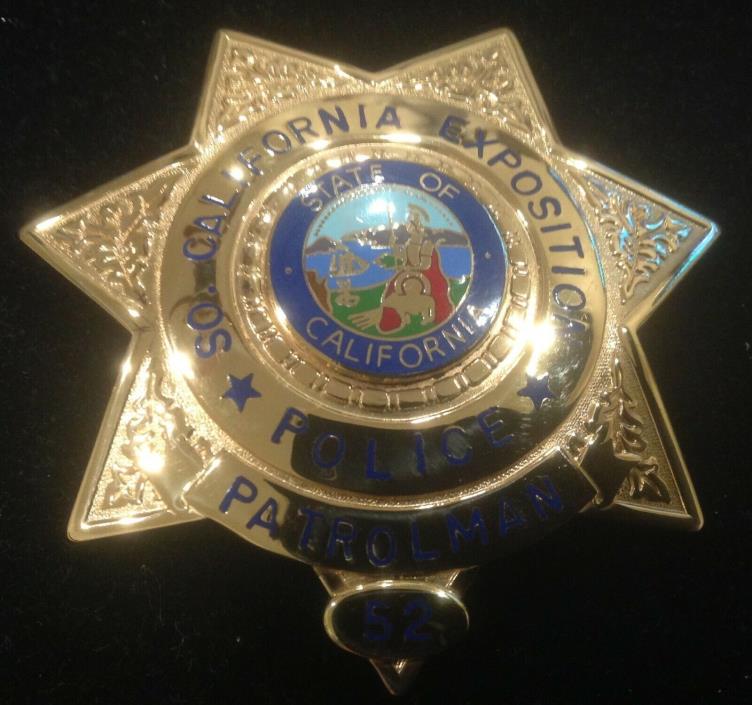 Obsolete California Exposition Police Patrolman Badge