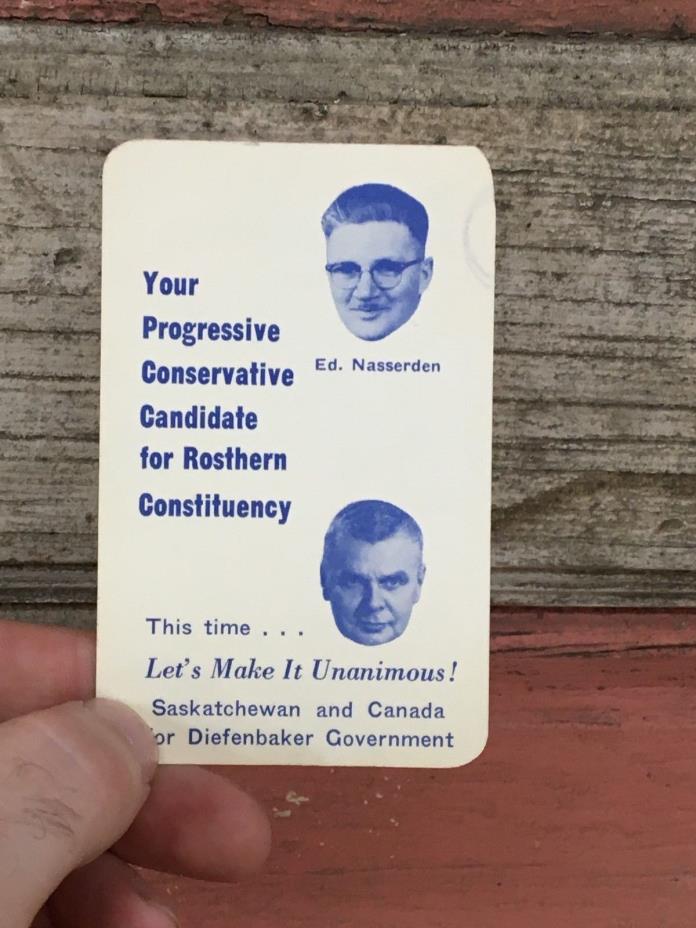 1958 John DIEFENBAKER Progressive Conservative Campaign card ROSTERN Sk