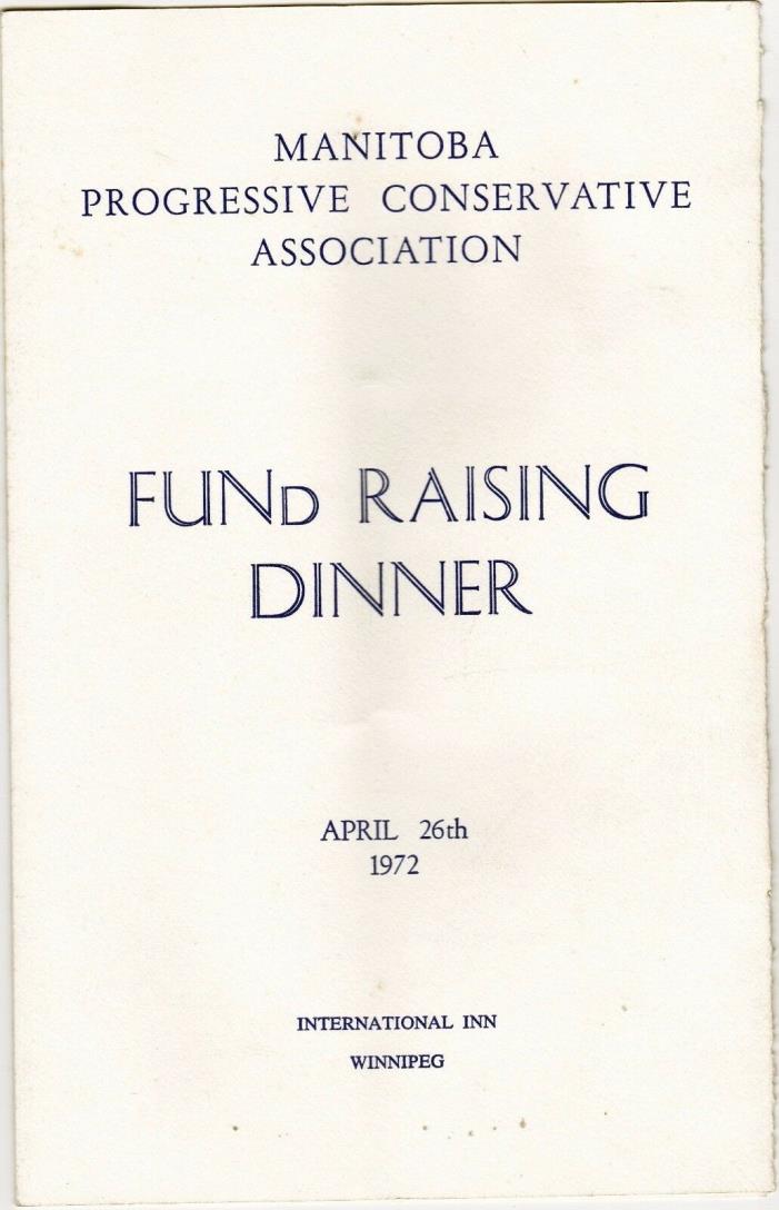Conservative Party 1972 Fund Raiser Program Robert Stanfield slc