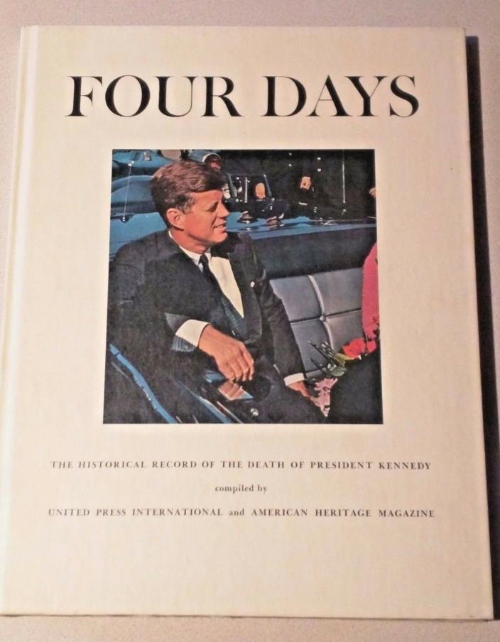 FOUR DAY HISTORICAL RECORD OF THE DEATH OF PRESIDENT KENNEDY Hardcover Book 1964