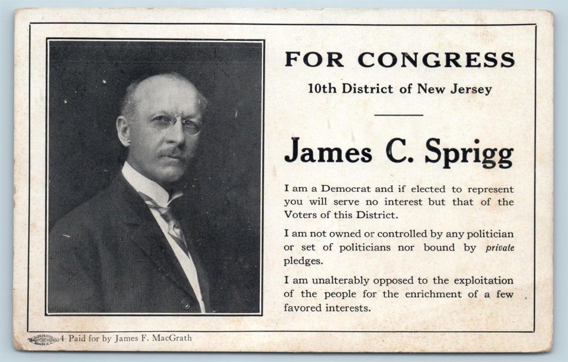 Postcard NJ Democrat James C Sprigg 10th District New Jersey For Congress H24