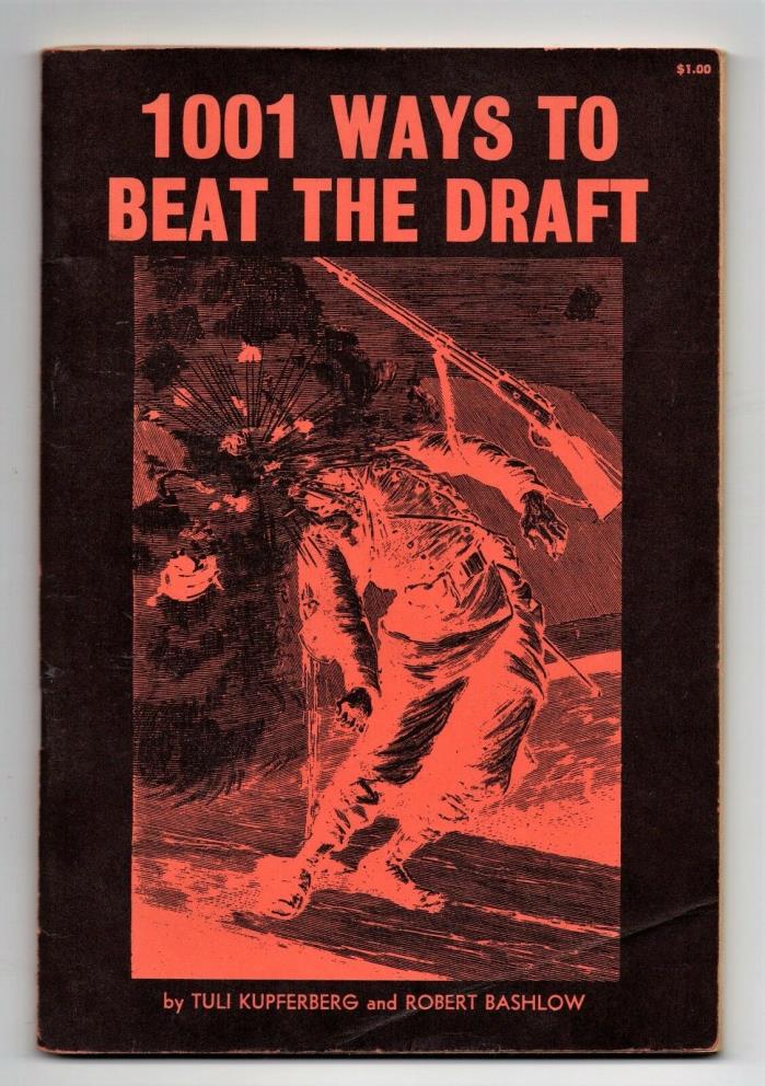 1001 WAYS TO BEAT THE DRAFT Kupferberg 1st 1966 Vietnam War peace movement HTF