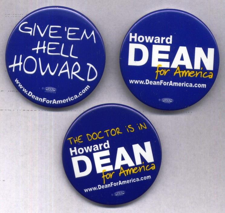 Howard Dean Collectible Campaign Buttons - Set of 3