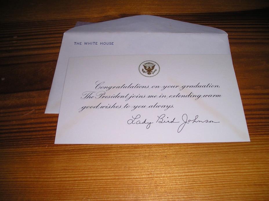 White House President  Lyndon Johnson Lady Bird Congratulations on Graduation *