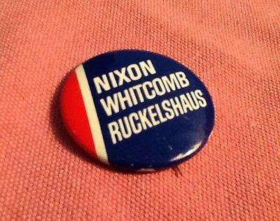 Vintage 1968 Richard Nixon/Whitcomb/Ruckelshaus Campaign Button