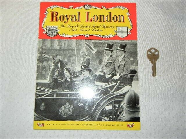 ROYAL LONDON PAGEANTRY & ANCIENT CUSTOMS PICTORIAL HISTORY BRITISH ROYALTY
