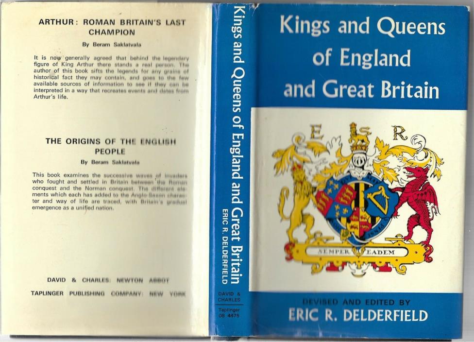 Kings, Queens of England, Great Britain HB w/unclipped dj-160 pages-1971-2nd Ed.