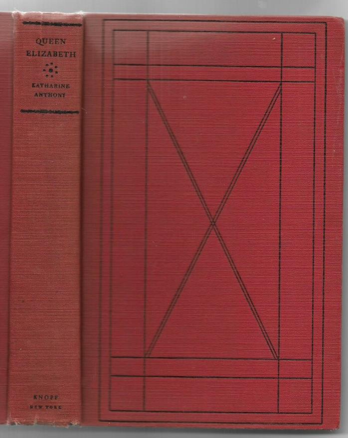 Queen Elizabeth HB w/out dj-Katharine Anthony-1929-263 pages