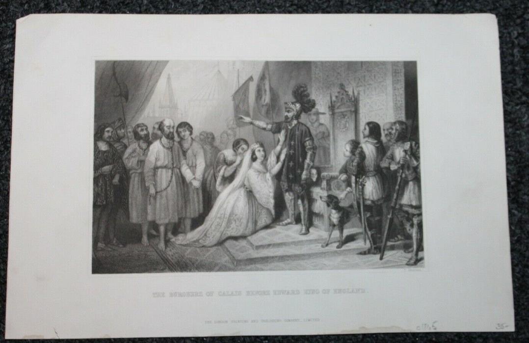 ANTIQUE PRINT ~ The Burghers Of Calais Before Edward King Of England