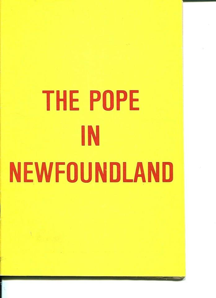 The Pope in Newfoundland October 1984