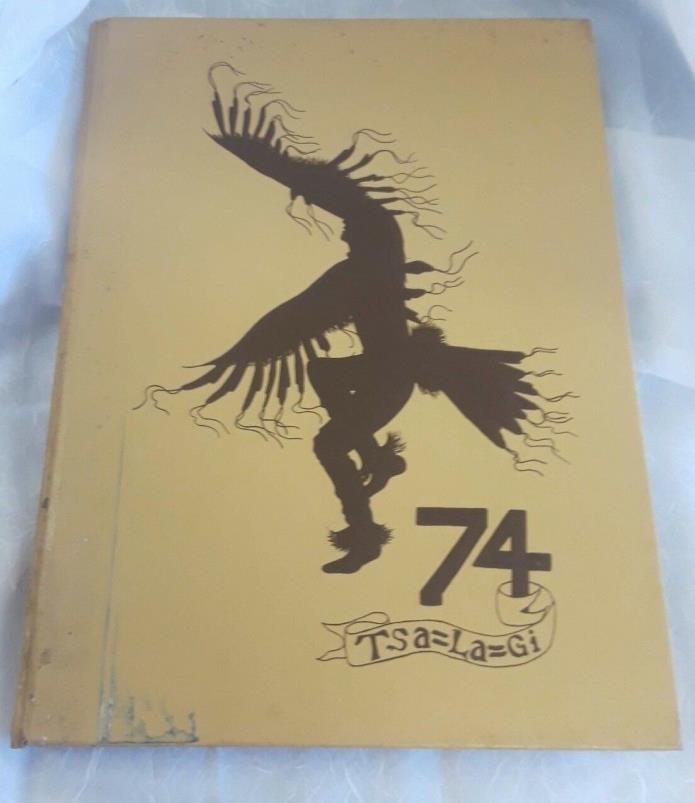 1974 Northeastern Oklahoma State University Yearbook Tsa La Gi