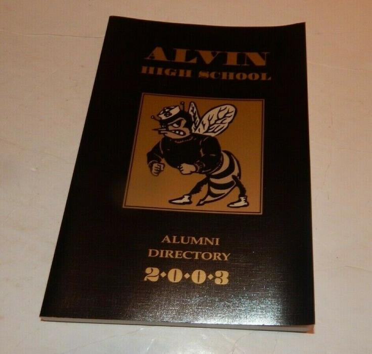 ALVIN HIGH SCHOOL ALUMNI DIRECTORY - 2003