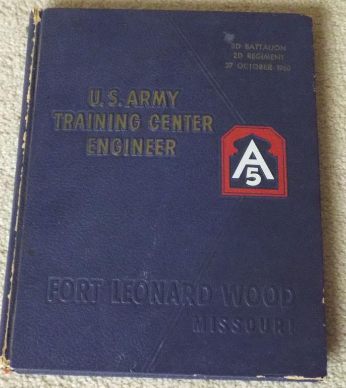 US ARMY TRAINING CENTER ENGINEER Ft LEONARD WOOD 3rd BN 2nd Regiment 27 Oct 1960
