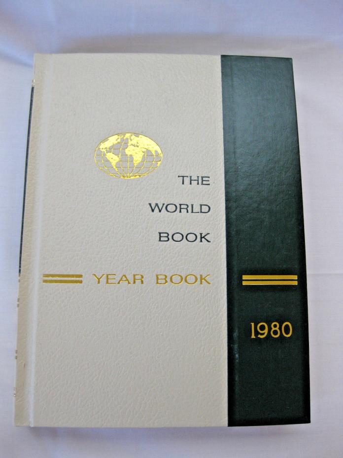 The World Book Year Book 1980 - A Review of Events in 1979