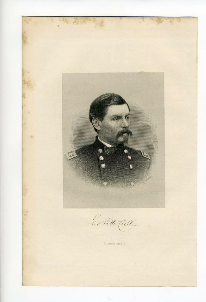 GEORGE B McCLELLAN, Civil War General/President Candidate/NJ Governor, Engraving