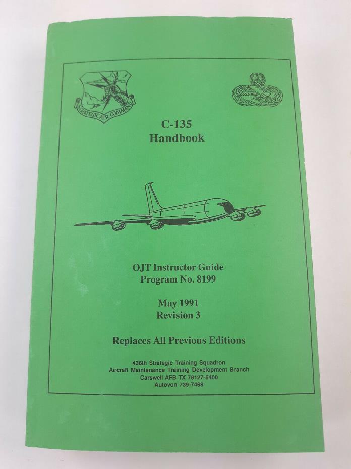 Boeing C-135 Handbook OJT Instructor Guide Strategic Air Command SAC