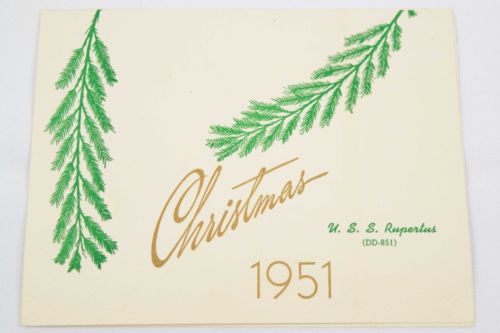U.S.S. RUPERTUS 1951 CHRISTMAS DAY MENU CRISP & CLEAN DD-851 NAVY USN NAVAL ARMY