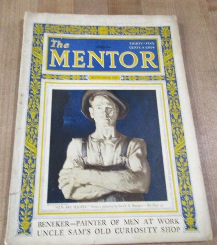 September 1925 The Mentor Booklet  Beneker Painter Men At Work, Uncle Sam's Curi
