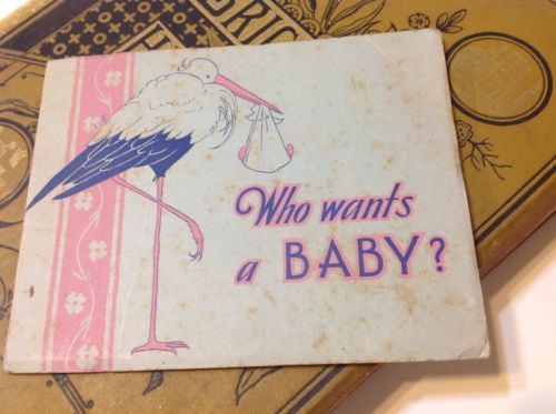 RARE VTG 1930 Who Wants A Baby Photo Booklet Sweet Graphics Brag Book