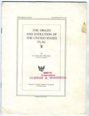The Origin & Evolution of the United States Flag Clifton Woodrum 1926