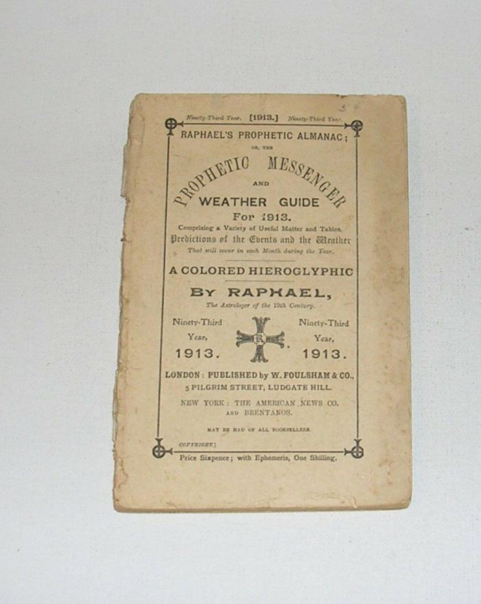 Antique 1913 Raphael's Prophetic Almanac or Prophetic Messenger & Weather Guide