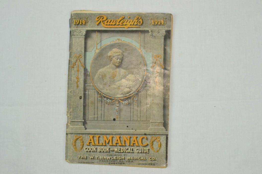 Antique 1914 Rawleigh's Almanac CookBook and Medical Guide
