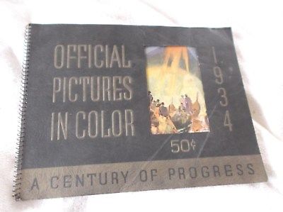 1934 CHICAGO CENTURY OF PROGRESS OFFICIAL PICTURE BROCHURE