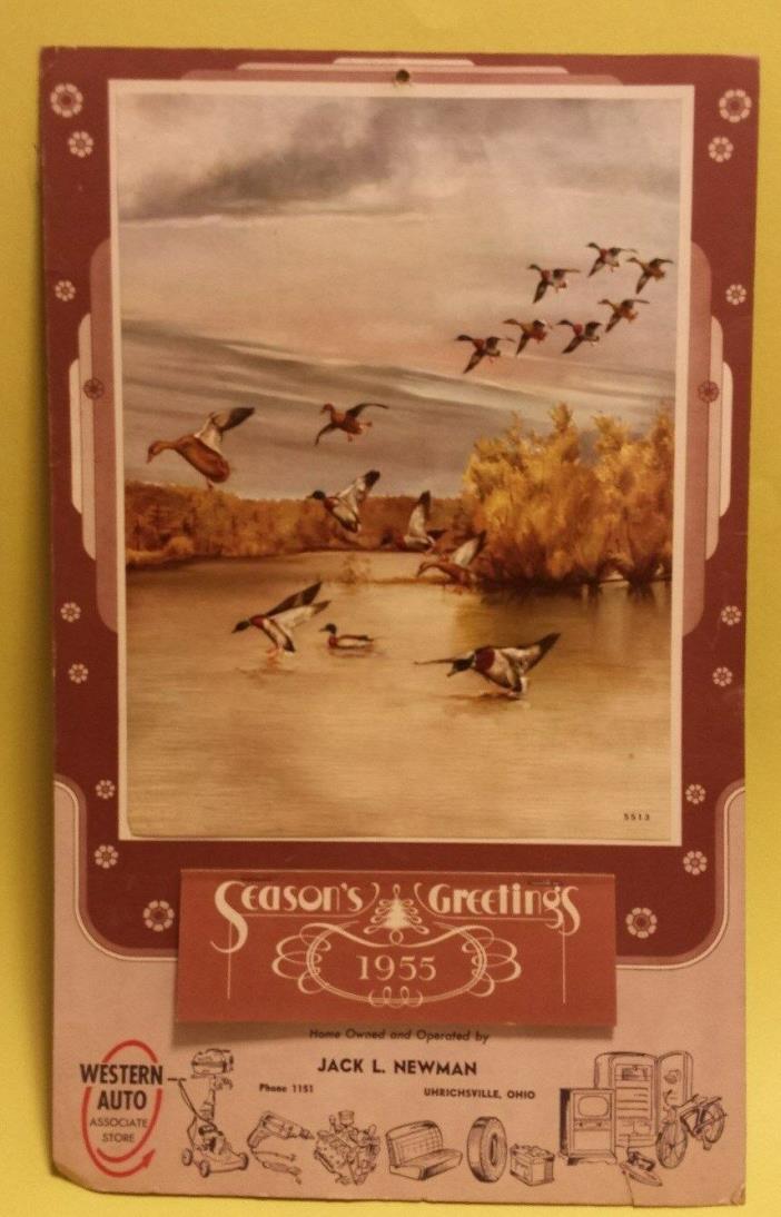 WESTERN AUTO 1955 Calendar..Wild Ducks..Uhrichsville, Ohio..NEVER USED..Complete