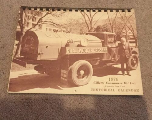 1976 Historical Calendar ELLENVILLE NY Gillette Consumers Oil MINT collectible
