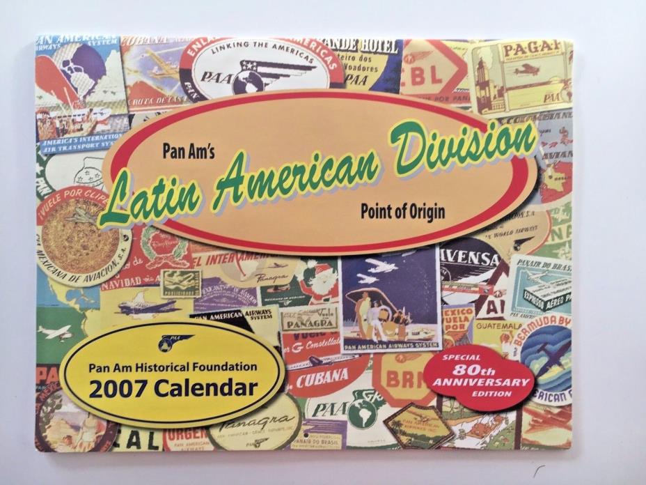 Pan Am Historical 2007 Calendar Latin American Division Vintage Aircraft Photos