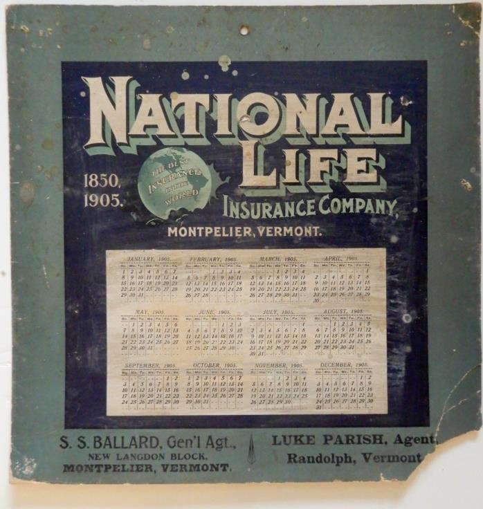 1905 VERMONT NATIONAL LIFE CALENDAR - MONTPELIER  