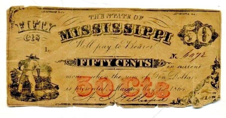 STATE OF MISSISSIPPI 50 CENT CONFEDERATE BILL