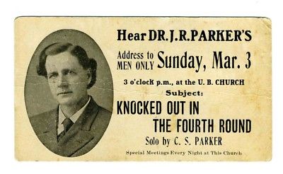 Dr J R Parker Address to Men Only Knocked Out in the Fourth Round Ad Card