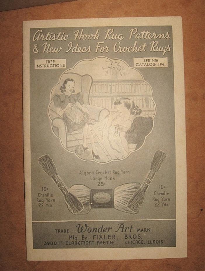 Vintage 1941 Fixler WONDER ART Crochet Hook Rug Pattern CATALOG