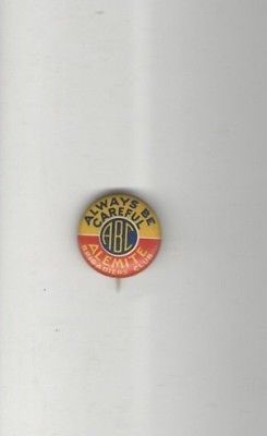 Vintage ALEMITE Brigadiers Club pin ABC Letters Always B Careful GREASE Fittings