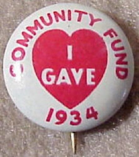 Blood Donor I Gave Community Fund & Heart 1934 Dated Pinback Button Vintage