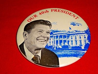 OUR 40TH PRESIDENT RONALD REAGAN PIN BACK BUTTON f453