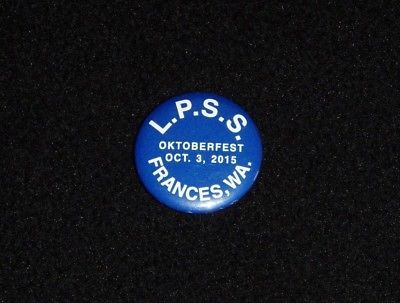 Lewis-Pacific Swiss Society Oktoberfest 2015 Pinback Button (Frances, WA)