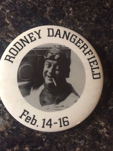 Rodney Dangerfield Sands Casino Pinback Button Atlantic City