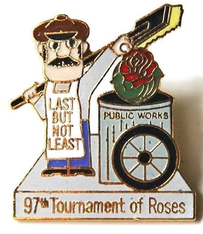 Public Works Last But Not Least 97th Tournament of Roses Cloisonne Lapel Pin