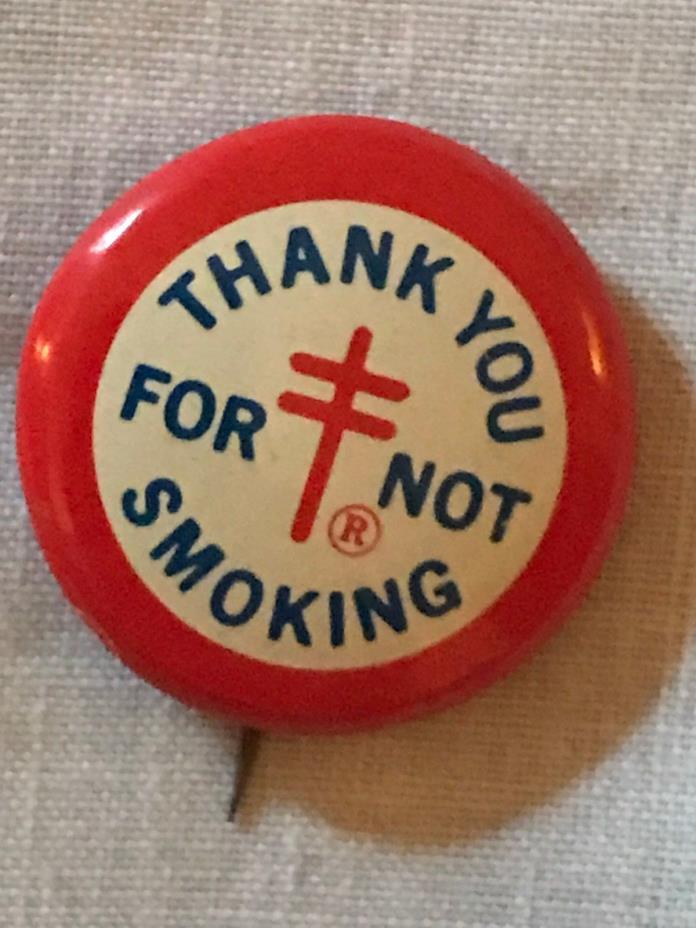Vintage American Lung Association Thank you for not Smoking Slogan Button Pin