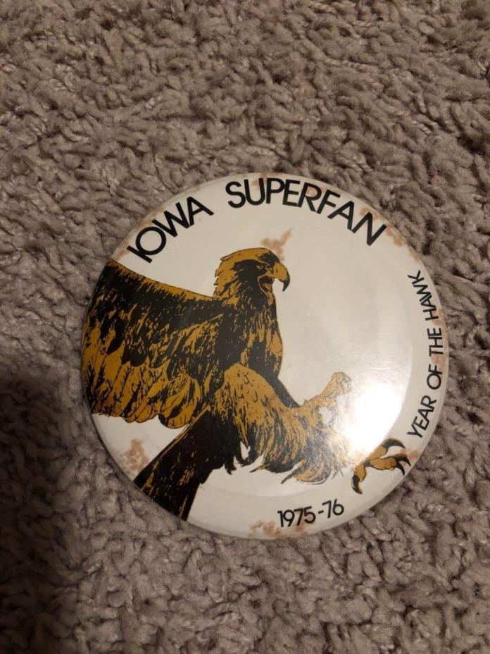 RARE Iowa Hawkeye 1975 Iowa Superfan Limited Edition Button pin /500