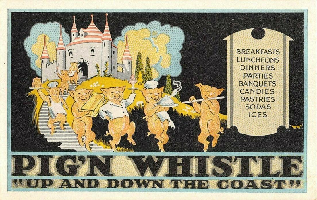 1920's Pig'n Whistle Restaurants Advertising post card Art Deco