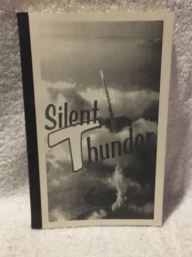Silent Thunder by Phil Boynton- Air Force / ICBM
