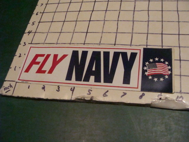 Original Vintage FLY NAVY undated BUMPER STICKER unused OLD STOCK VINTAGE