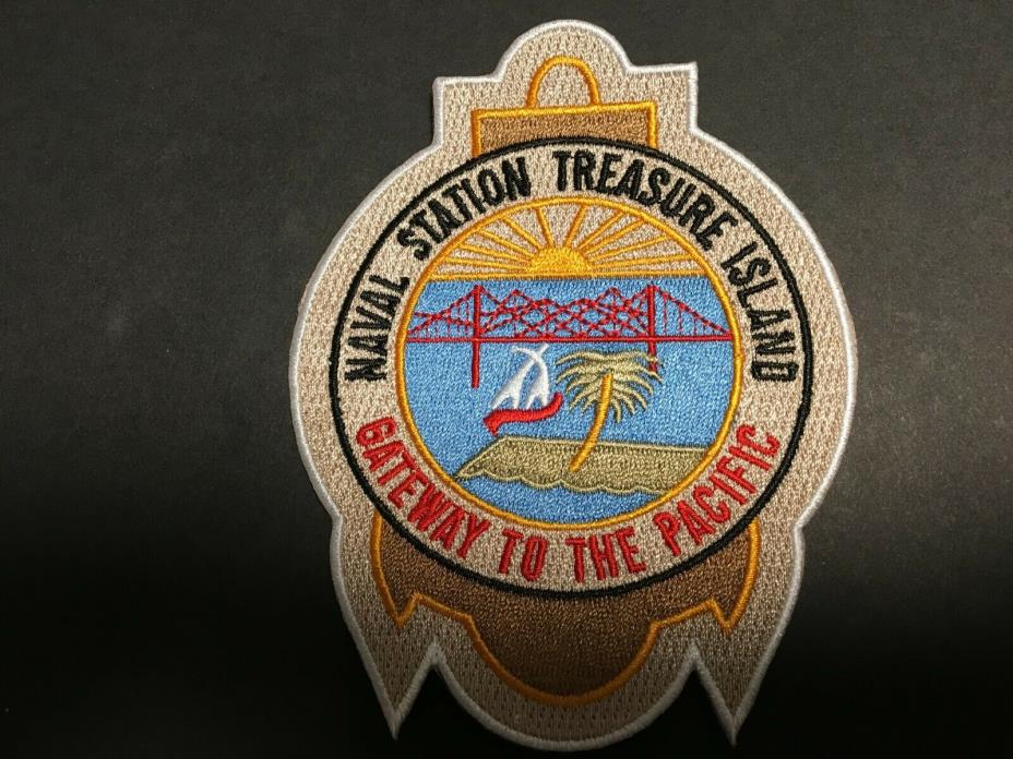 US NAVAL STATION TREASURE ISLAND PATCH MEASURES 4 7/8 X 3 7/8 INCHES