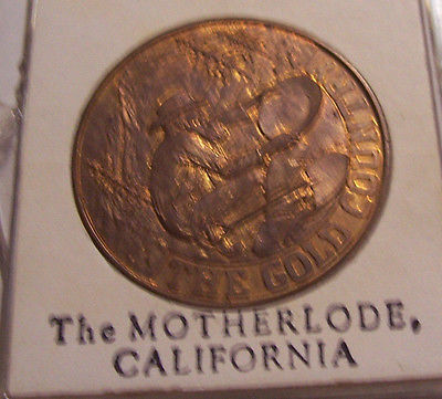 MOTHERLODE GOLD COUNTRY CALIFORNIA COLLECTION BRASS COIN TOKEN
