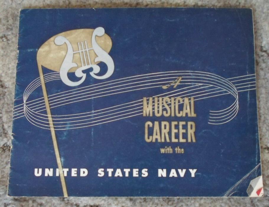 Vintage U.S. NAVY Musical Career Recruiting Booklet Pamphlet