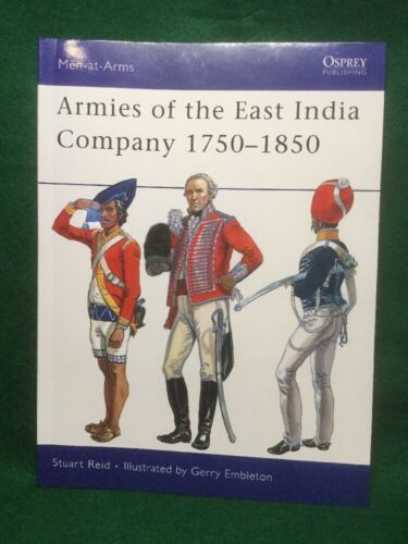 OSPREY MEN AT ARMS 453 ARMIES OF THE EAST INDIA COMPANY 1750-1850